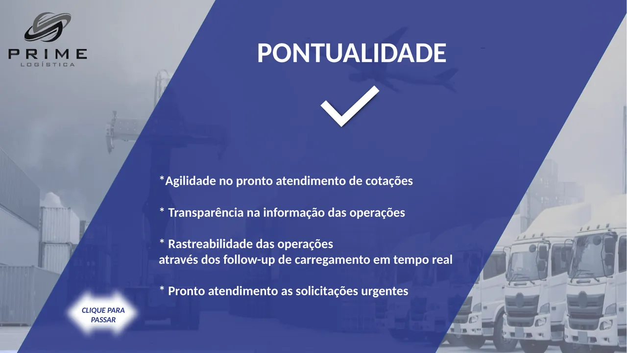 Apresentação internacional Prime Logística - Pontualidade
